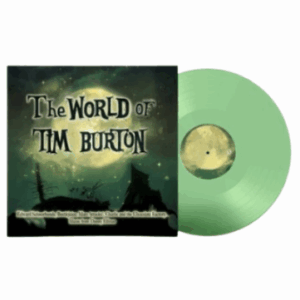 The World of Tim Burton - Transparent Green Edition